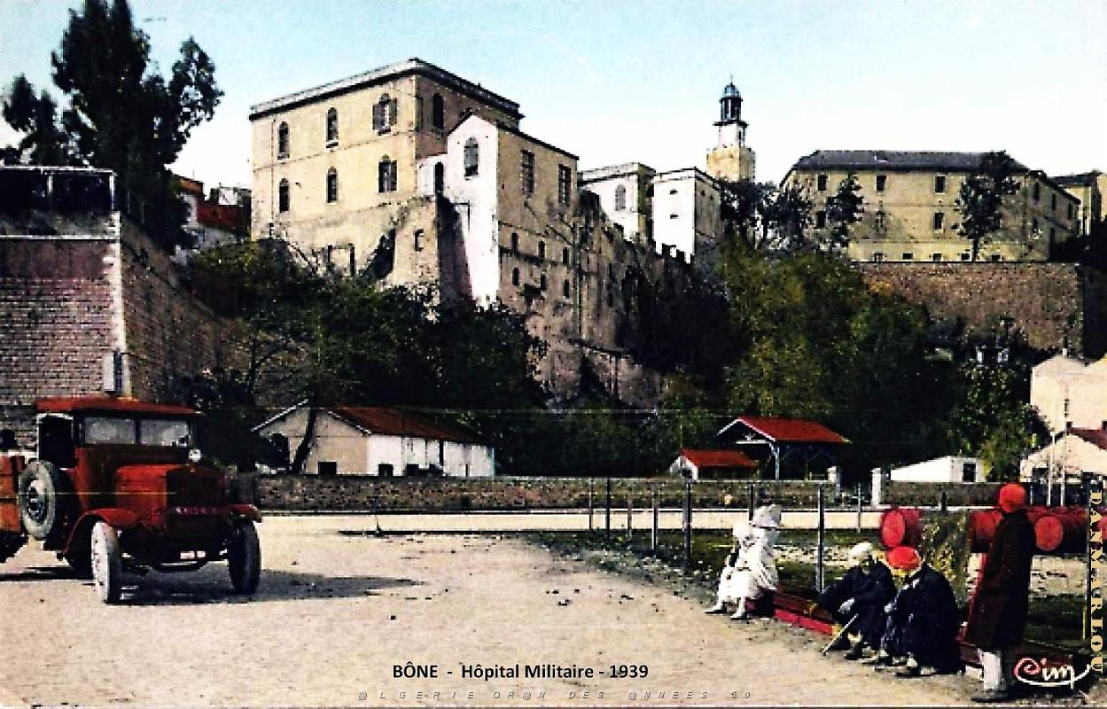 Bone - Hopital Militaire - 1939.jpg